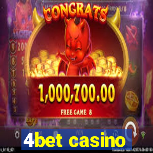 4bet casino